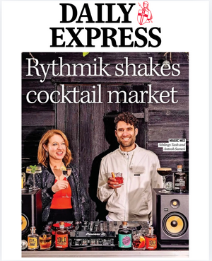 As Featured in the Daily Express: How Rythmik Is Raising the Bar for Ready-to-Drink Cocktails